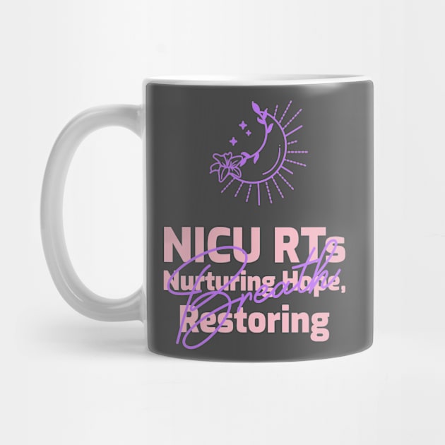 Nicu RT, Nurturing Hope and Restoring Breath by Sandyschicdesigns